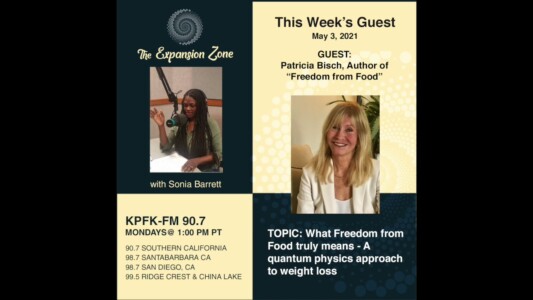The Expansion Zone (Nov 2020) Patricia Bisch - What Freedom from Food Truly Means